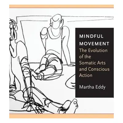 Mindful Movement - Eddy, Martha