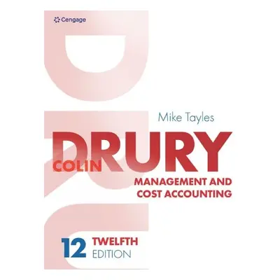 Management and Cost Accounting - Tayles, Mike (University of Hull) a Drury, Colin (University of