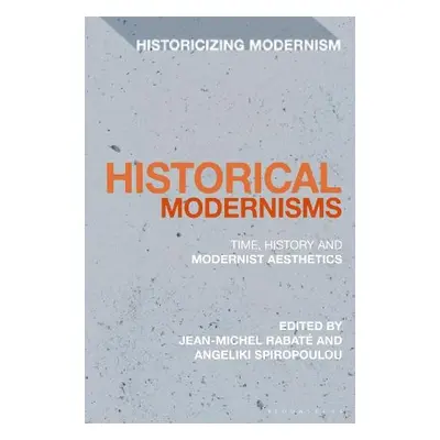 Historical Modernisms