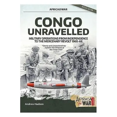 Congo Unravelled - Hudson, Andrew