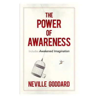 The Power of Awareness - Goddard, Neville