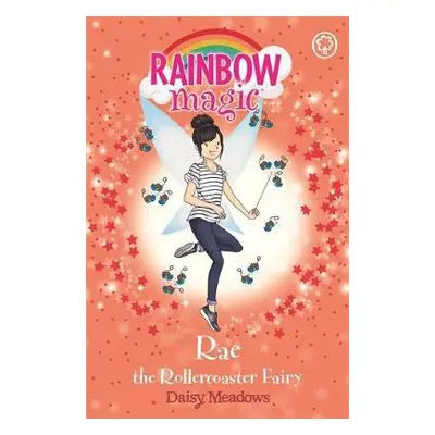 Rainbow Magic: Rae the Rollercoaster Fairy - Meadows, Daisy