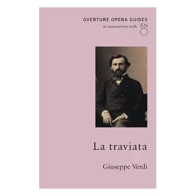 La Traviata - Verdi, Giuseppe