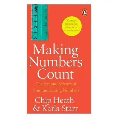 Making Numbers Count - Heath, Chip a Starr, Karla