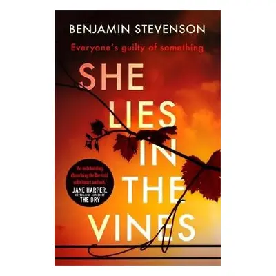 She Lies in the Vines - Stevenson, Benjamin