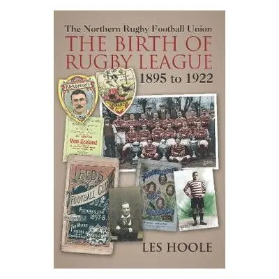 The Northern Football Rugby Union - Hoole, Les