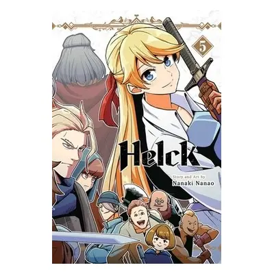 Helck, Vol. 5 - Nanao, Nanaki