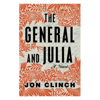 General and Julia - Clinch, Jon