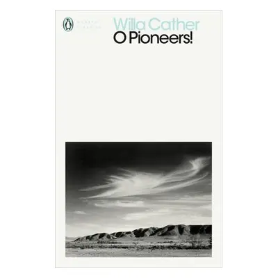 O Pioneers! - Cather, Willa