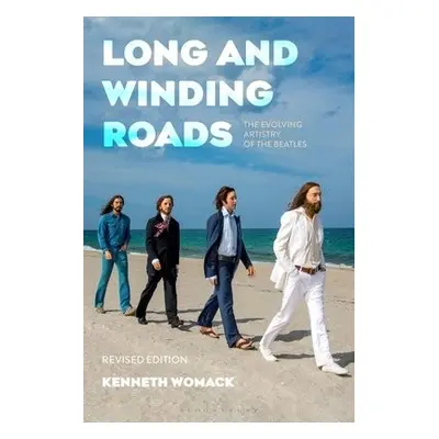 Long and Winding Roads, Revised Edition - Womack, Dr. Kenneth (Monmouth University, West Long Br