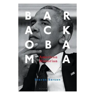 Barack Obama - Sarson, Professor Steven (Jean Moulin University, France)