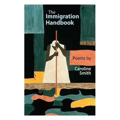 Immigration Handbook - Smith, Caroline