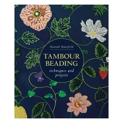 Tambour Beading - Mansfield, Hannah