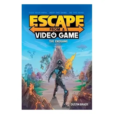 Escape from a Video Game - Brady, Dustin