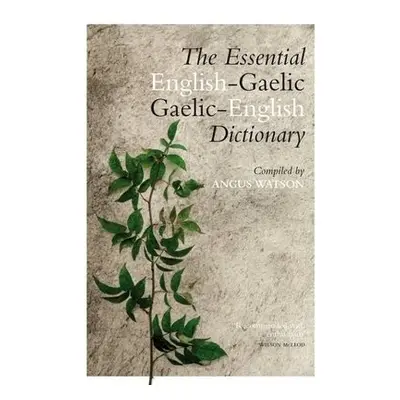 Essential Gaelic-English / English-Gaelic Dictionary