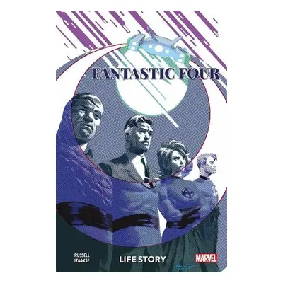 Fantastic Four: Life Story - Russell, Mark