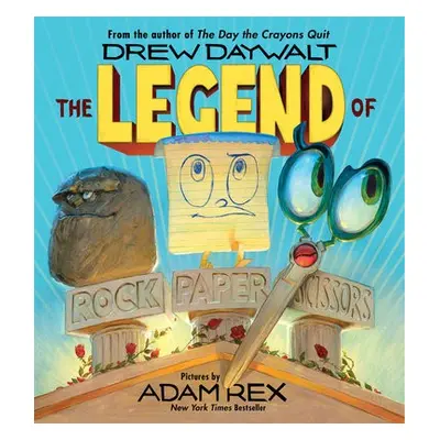 Legend of Rock Paper Scissors - Daywalt, Drew