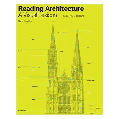 Reading Architecture Second Edition - Hopkins, Owen