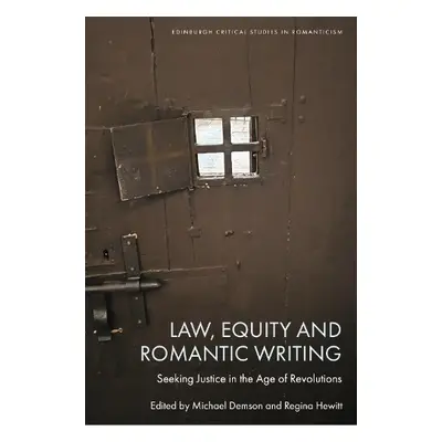 Law, Equity and Romantic Writing