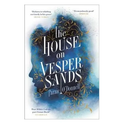 House on Vesper Sands - O'Donnell, Paraic