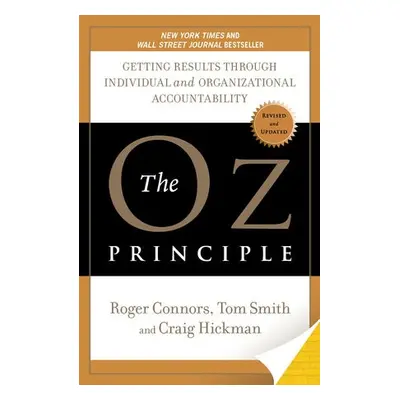 Oz Principle - Connors, Roger a Smith, Tom