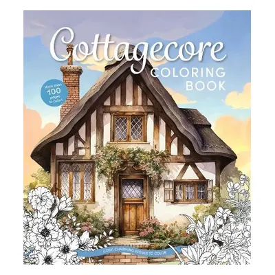 Cottagecore Coloring Book - Editors of Chartwell Books