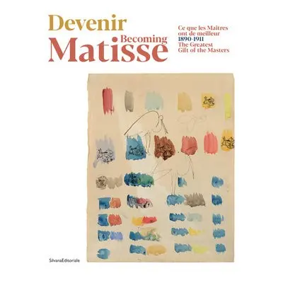 Becoming Matisse