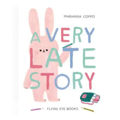 Very Late Story - Coppo, Marianna