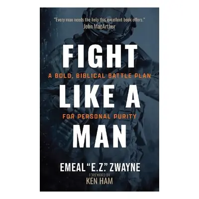 Fight Like a Man - Zwayne, Emeal E Z