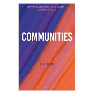 Communities - Zeichner, Professor Kenneth M.