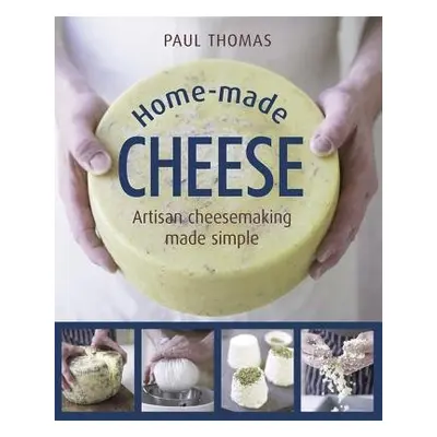 Home Made Cheese - Thomas Paul