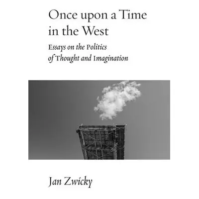 Once upon a Time in the West - Zwicky, Jan