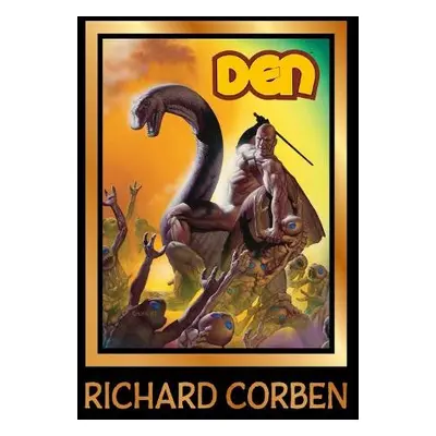 DEN Volume 2: Muvovum - Corben, Richard