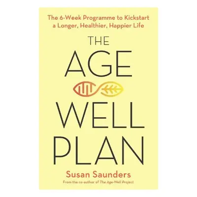 Age-Well Plan - Saunders, Susan