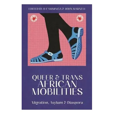 Queer and Trans African Mobilities