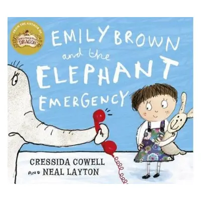 Emily Brown and the Elephant Emergency - Cowell, Cressida