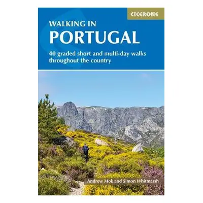 Walking in Portugal - Whitmarsh, Simon a Mok, Andrew