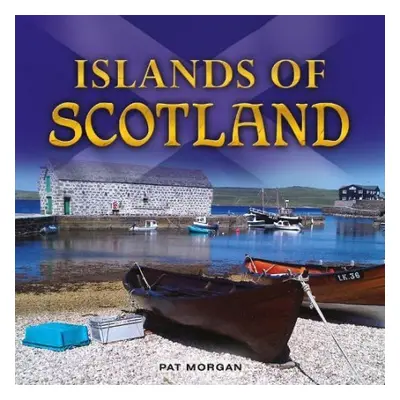 Islands of Scotland - Morgan, Pat