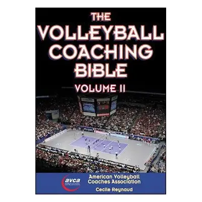 Volleyball Coaching Bible, Vol. II