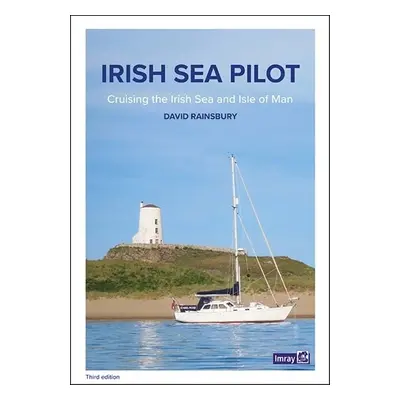 Irish Sea Pilot - Imray a Rainsbury, David