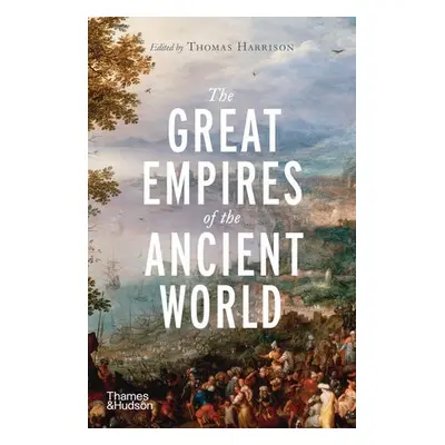 Great Empires of the Ancient World