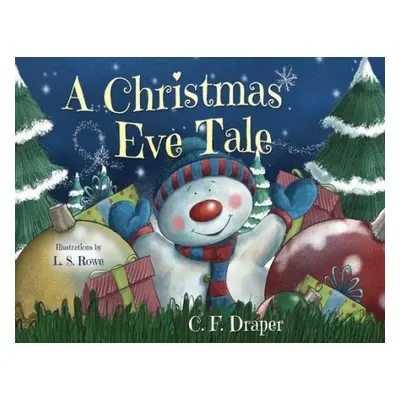 Christmas Eve Tale - Draper, Caroline