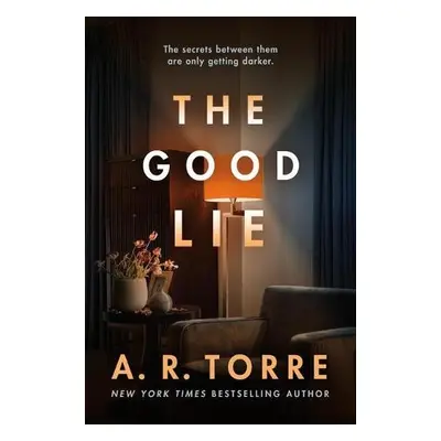 Good Lie - Torre, A. R.