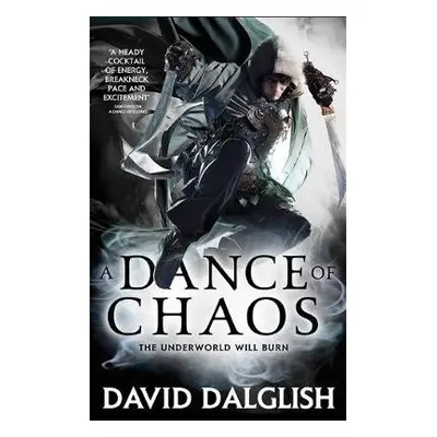 Dance of Chaos - Dalglish, David