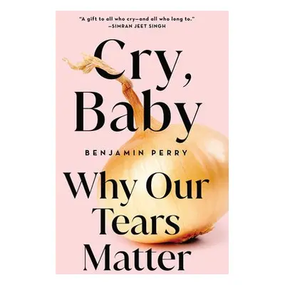 Cry, Baby - Perry, Benjamin