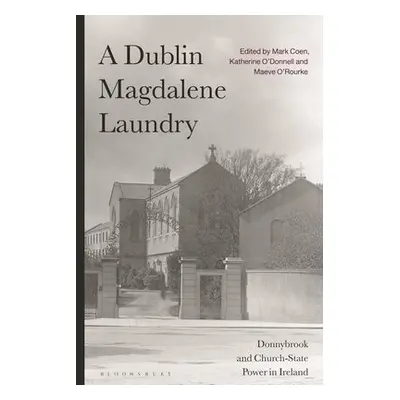 Dublin Magdalene Laundry