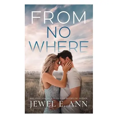 From Nowhere - Ann, Jewel E.