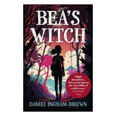 Bea's Witch - Ingram-Brown, Daniel