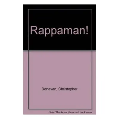 Rappaman! - Christopher, Donavan