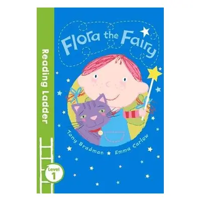 Flora the Fairy - Bradman, Tony